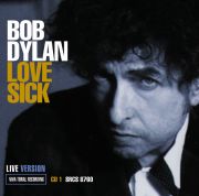 LOVE SICK〜DYLAN ALIVE! ＜Bob Dylan＞