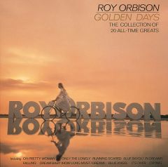 ゴールデン・デイズ | ロイ・オービソン | ソニーミュージックオフィシャルサイト