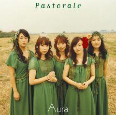 Pastorale | Aura | ソニーミュージックオフィシャルサイト