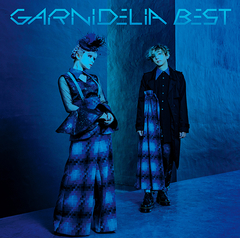 GARNiDELiA BEST【初回生産限定盤A】 | GARNiDELiA | ソニーミュージックオフィシャルサイト