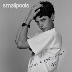 Smallpools【輸入盤】 | スモールプールズ | ソニーミュージックオフィシャルサイト
