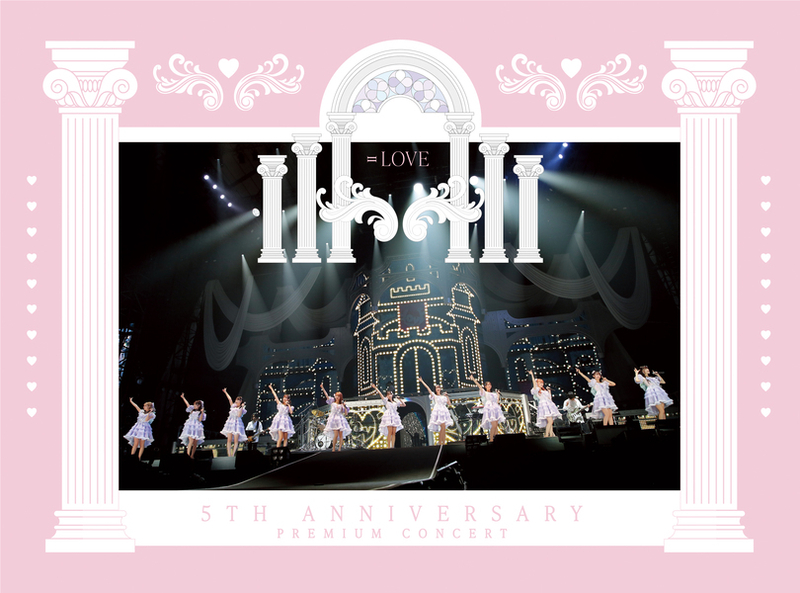 LOVE 5th ANNIVERSARY PREMIUM CONCERT【TYPE A】 | u003dLOVE | ソニーミュージックオフィシャルサイト