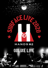 ソニーミュージック SURFACE LIVE 2021「HANDS ＃3 -PASS THE BEAT-」 SURFACE