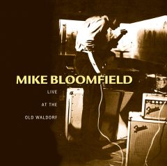 フィルモアの奇蹟【Blu-spec CD】 | マイク・ブルームフィールド＆アル・クーパー | ソニーミュージックオフィシャルサイト