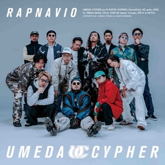 RAPNAVIO【完全生産限定盤】 | 梅田サイファー | ソニーミュージック 