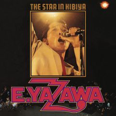 THE STAR IN HIBIYA | 矢沢永吉 | ソニーミュージックオフィシャルサイト